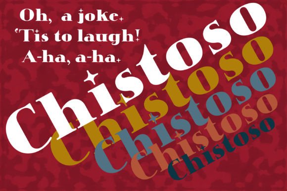Chistoso: A Playful Font for Business Branding