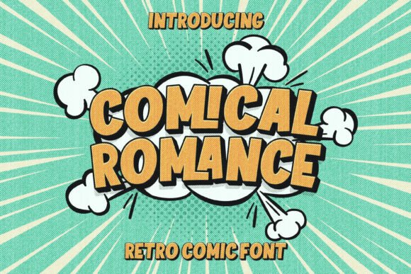 Comical Romance: A Playful Display Font for Fun Projects