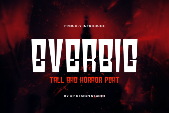 Everbig Font Download Free