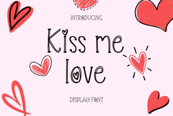 Kiss Me Love Font