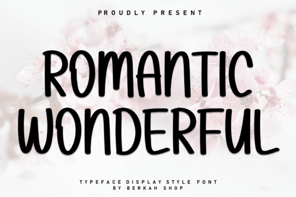 Launch Campaigns with Romantic Wonderful Display Fonts