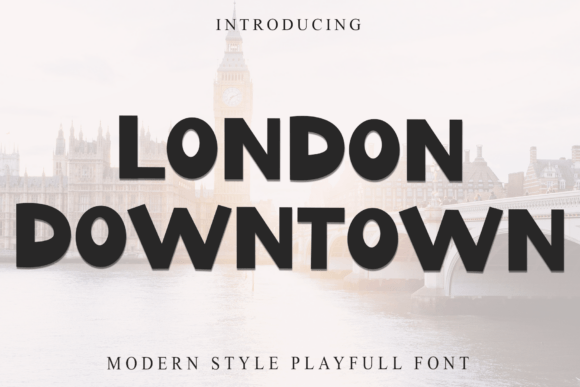 London Downtown Font: A Typeface for Modern Branding