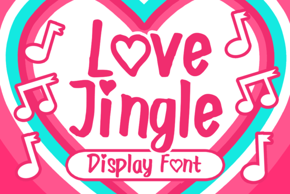 Love Jingle Font for Creative Campaigns