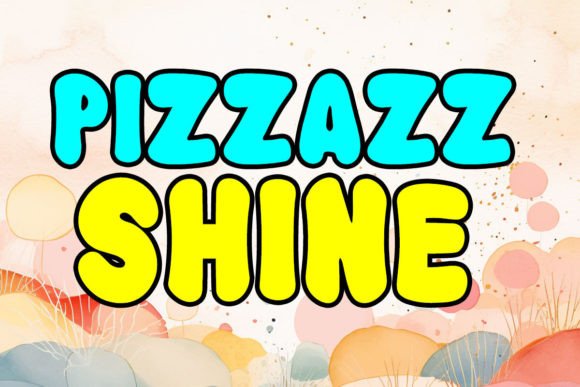 Pizzazz Shine Font Review