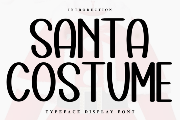 Santa Costume: The Display Font for Memorable Campaigns