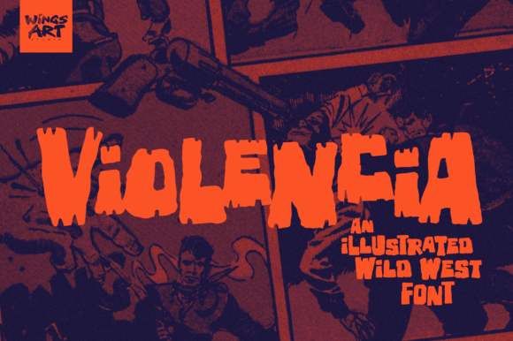 Violencia Font: Wild West Style for Editorial Design